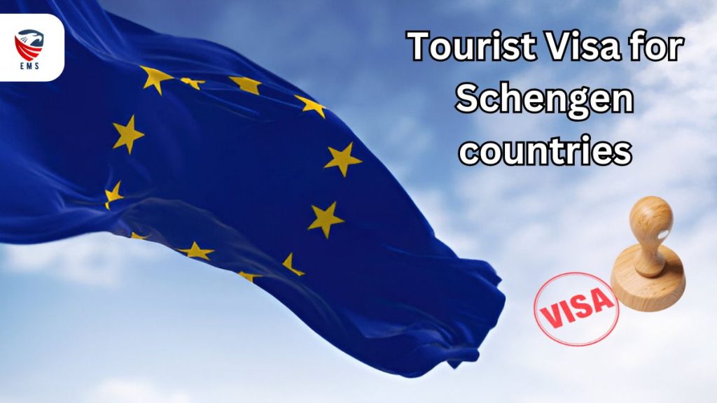 Tourist Visa for Schengen countries