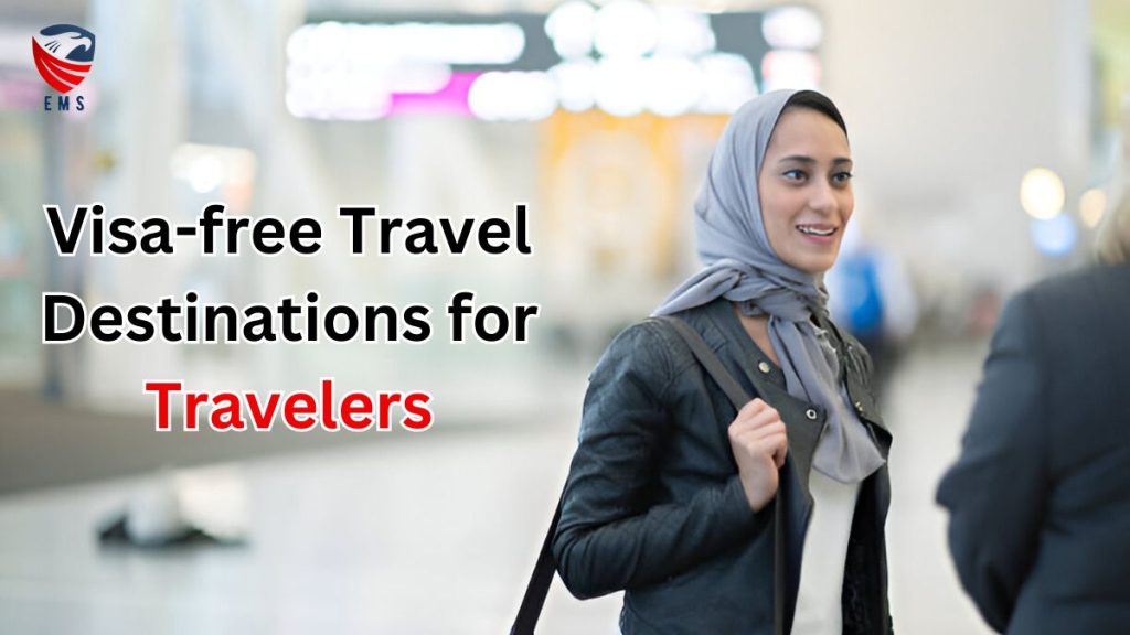 Visa-free Travel Destinations for Travelers