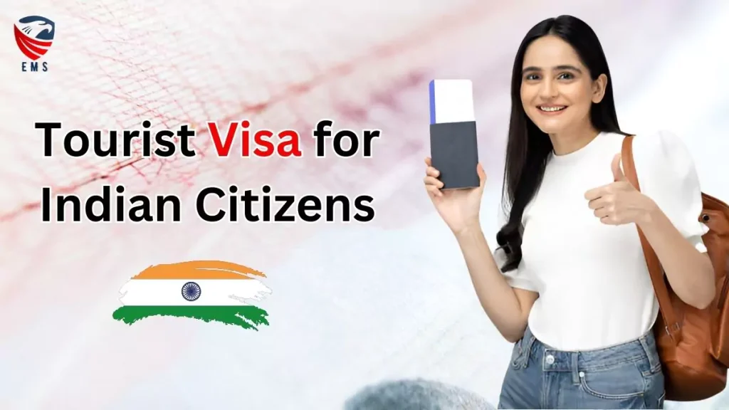 Explore Tourist Visa for Indian Citizens