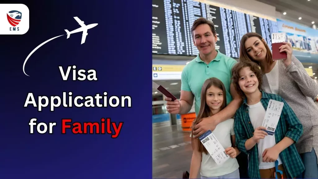 Simplify Your Visa Application for Family