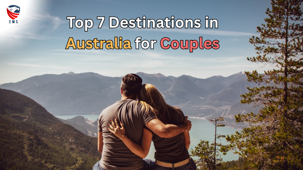 Top 7 Destinations in Australia for Couples
