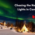 why you should visit Canada in winter to see the Northern Lights