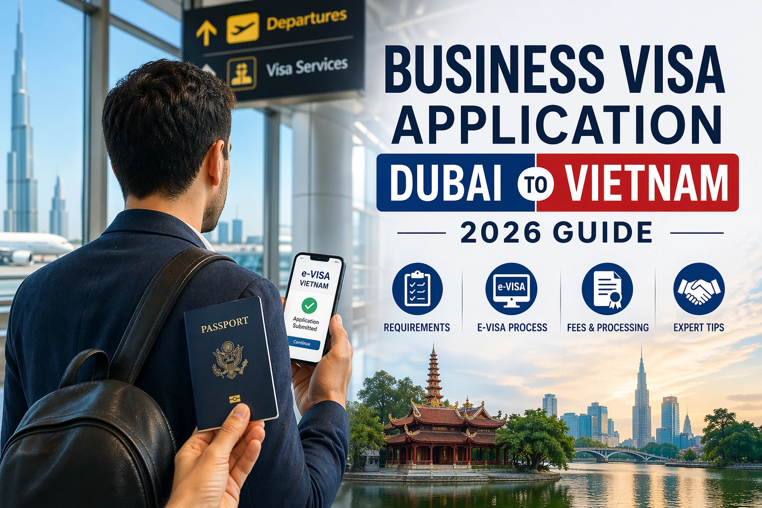 Business Visa Application Dubai to Vietnam