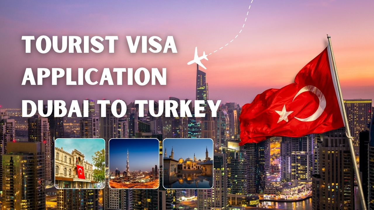 Tourist Visa Application Dubai To Turkey