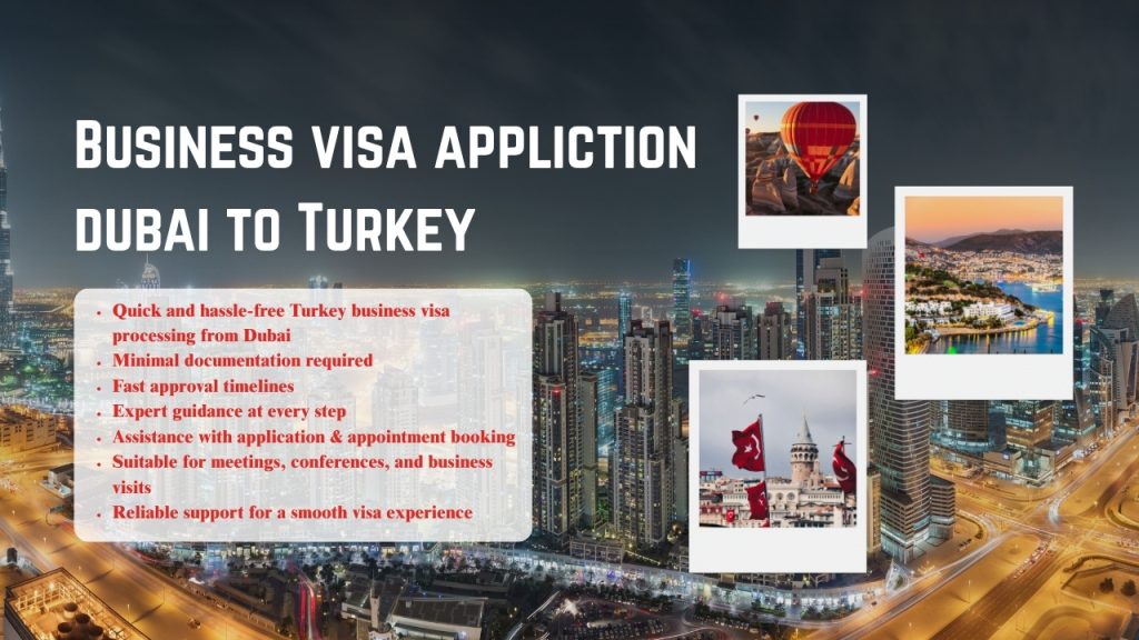 Business Visa Application Dubai to Turkey: The Complete 2026 Guide for UAE Residents