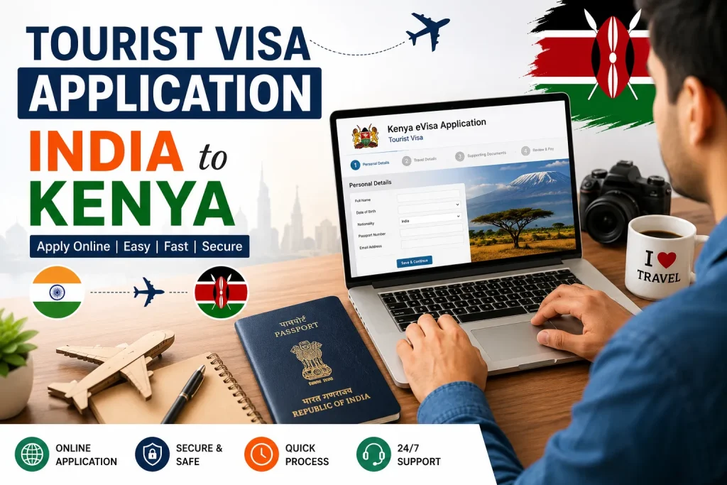 Tourist Visa Application India to Kenya