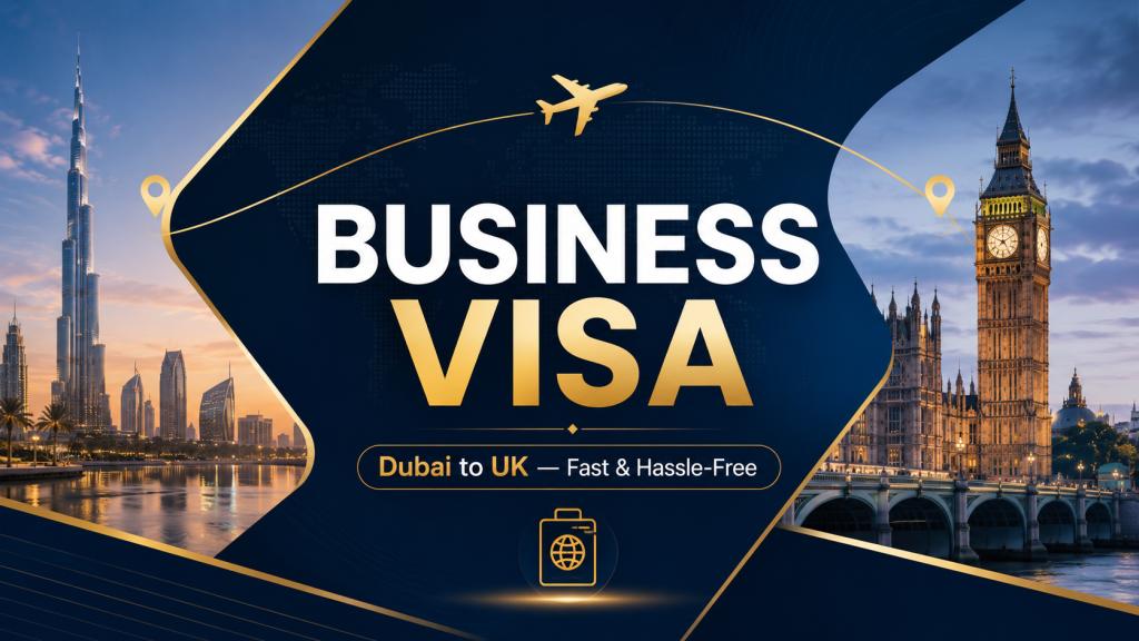 Business Visa Application Dubai to UK