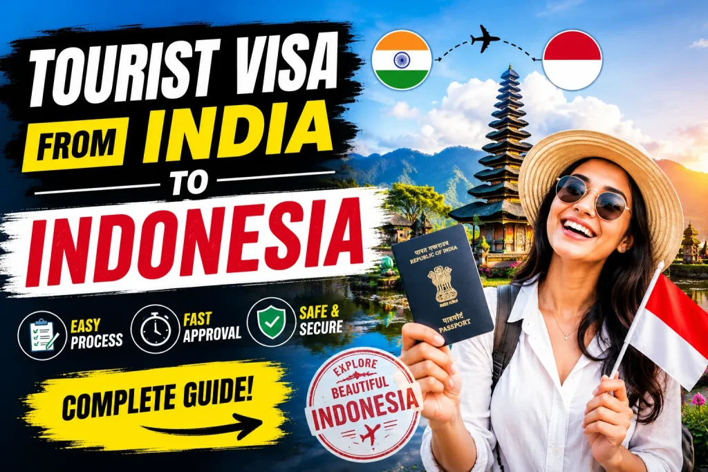 Tourist Visa From India to Indonesia